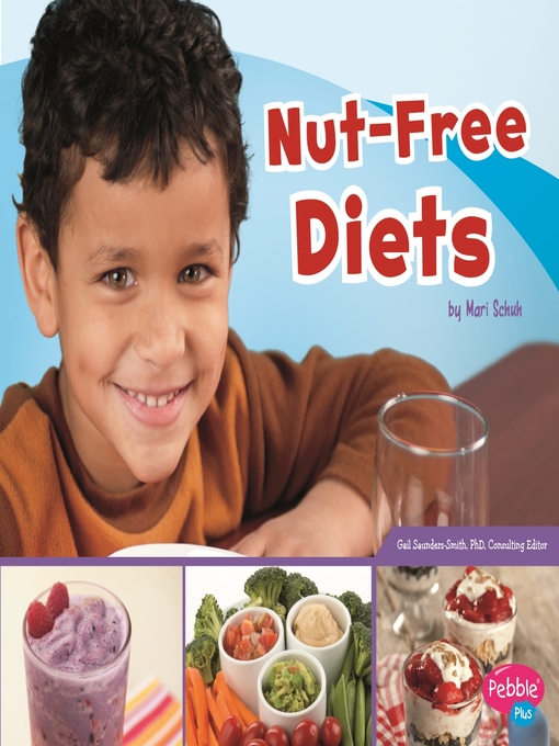 Title details for Nut-Free Diets by Gail Saunders-Smith - Wait list